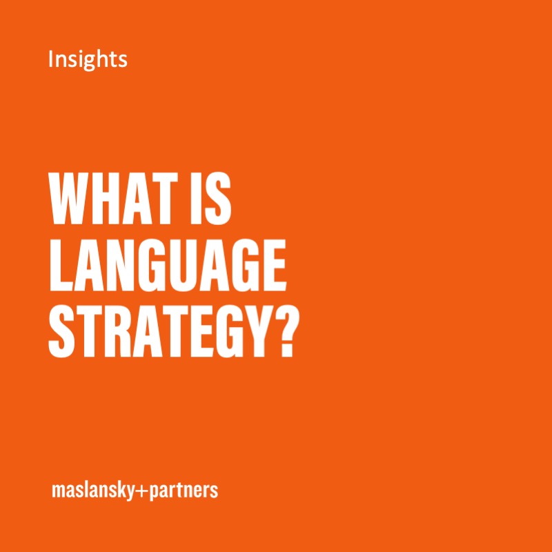 so-what-is-language-strategy-it-s-not-what-you-say-it-s-what-they